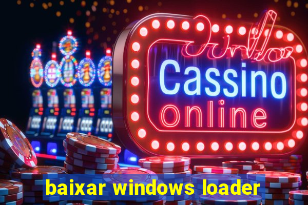 baixar windows loader